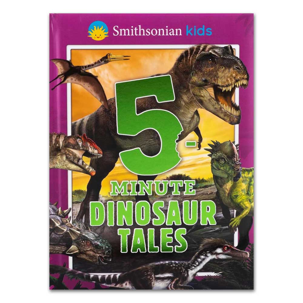 Smithsonian Kids: 5-Minute Dinosaur Tales
