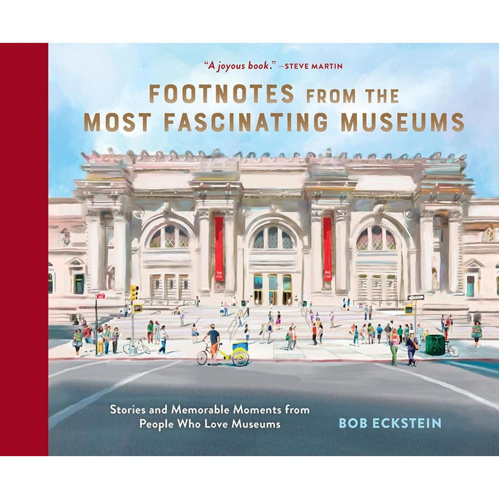 Footnotes from the Most Fascinating Museums