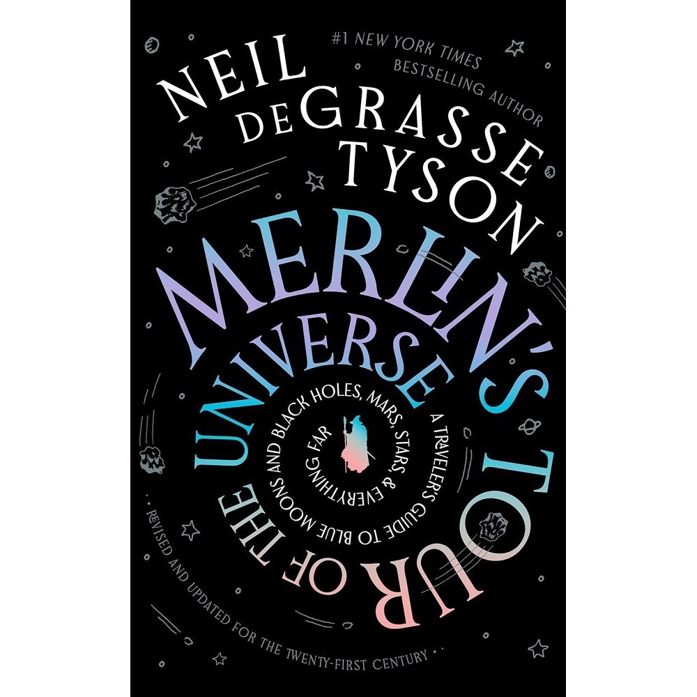 Merlin's Tour of the Universe, Revised and Updated