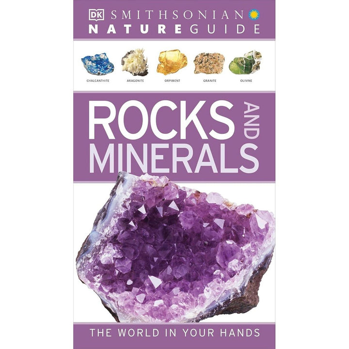 Nature Guide: Rocks and Minerals: The World in Your Hands specimens