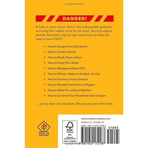 The Worst-Case Scenario Survival Handbook: Expert Advice for Extreme Situations