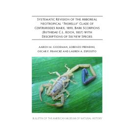 B452 (2021) Systematic Revision of the Arboreal Neotropical €œThorellii € Clade of Centruroides Marx